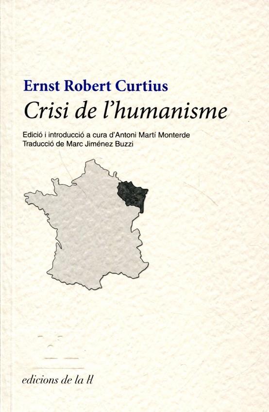 Crisi de l'humanisme | 9788493858780 | Robert Curtius, Ernst | Llibres.cat | Llibreria online en català | La Impossible Llibreters Barcelona