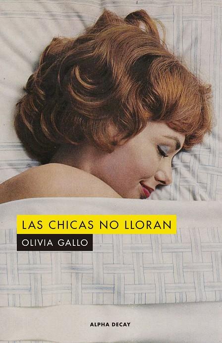 Las chicas no lloran | 9788412478716 | Gallo, Olivia | Llibres.cat | Llibreria online en català | La Impossible Llibreters Barcelona