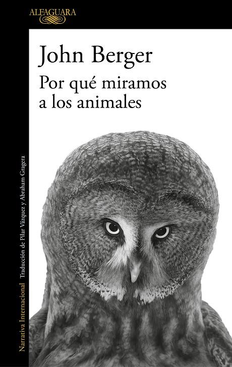 Por qué miramos a los animales | 9788420474175 | Berger, John | Llibres.cat | Llibreria online en català | La Impossible Llibreters Barcelona