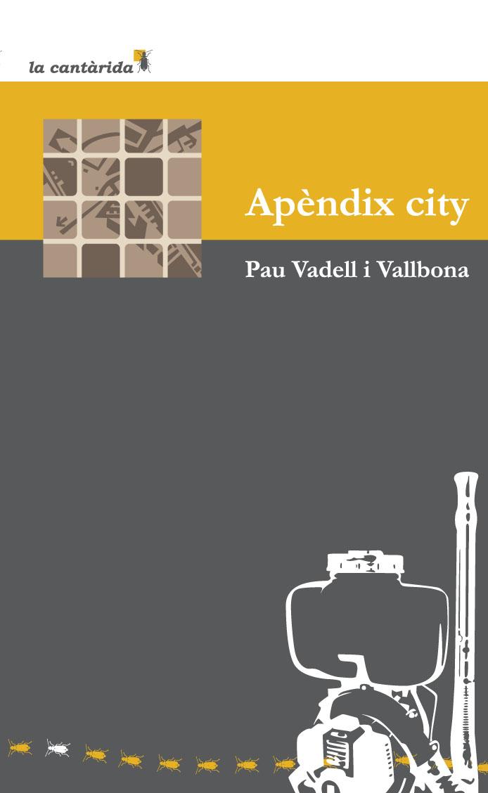 Apèndix city | 9788415081418 | Vadell Vallbona, Pau | Llibres.cat | Llibreria online en català | La Impossible Llibreters Barcelona