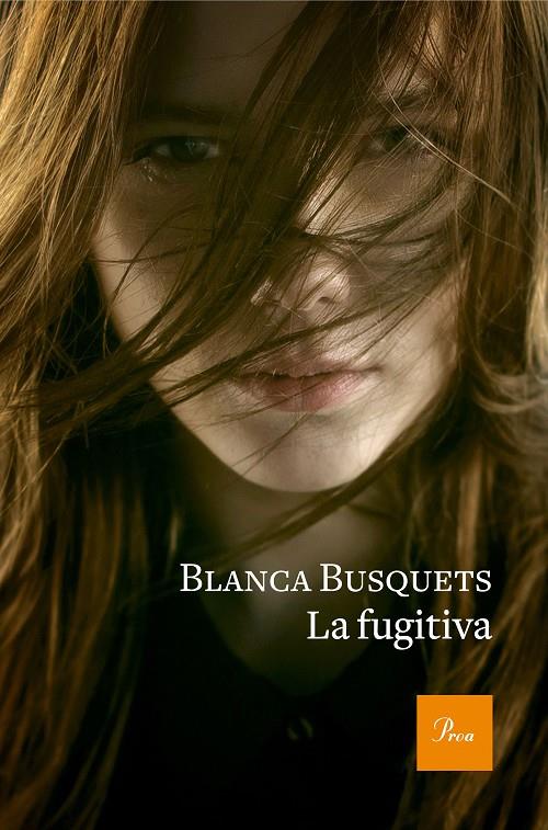 La fugitiva | 9788475887005 | Busquets Oliu, Blanca | Llibres.cat | Llibreria online en català | La Impossible Llibreters Barcelona