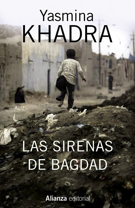 Las sirenas de Bagdad | 9788420695143 | Khadra, Yasmina | Llibres.cat | Llibreria online en català | La Impossible Llibreters Barcelona