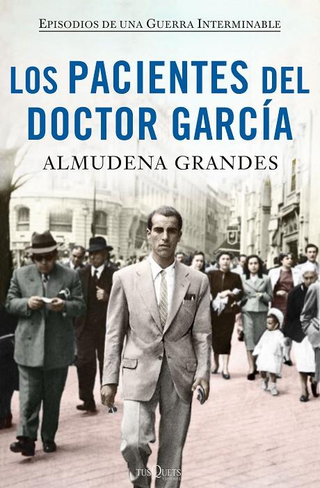 Los pacientes del doctor García | 9788490664469 | Grandes, Almudena | Llibres.cat | Llibreria online en català | La Impossible Llibreters Barcelona