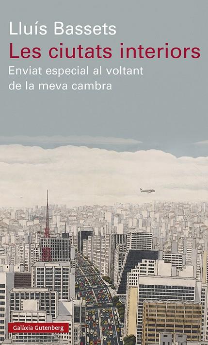 Les ciutats interiors | 9788418526794 | Bassets, Lluís | Llibres.cat | Llibreria online en català | La Impossible Llibreters Barcelona