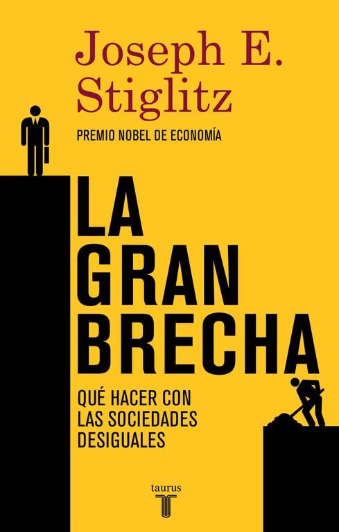 La gran brecha | 9788430617418 | STIGLITZ, JOSEPH E. | Llibres.cat | Llibreria online en català | La Impossible Llibreters Barcelona