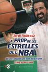 A prop de les estrelles de la NBA. 20 anys viatjant pel món del bàsquet | 9788483305676 | Rovirosa, Jordi | Llibres.cat | Llibreria online en català | La Impossible Llibreters Barcelona