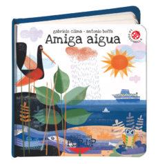 AMIGA AIGUA | 9788868909260 | Llibres.cat | Llibreria online en català | La Impossible Llibreters Barcelona