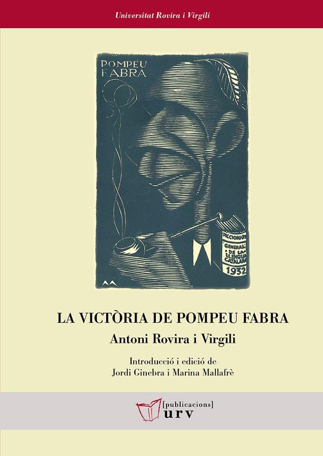 La victòria de Pompeu Fabra | 9788484247005 | Rovira i Virgili, Antoni | Llibres.cat | Llibreria online en català | La Impossible Llibreters Barcelona
