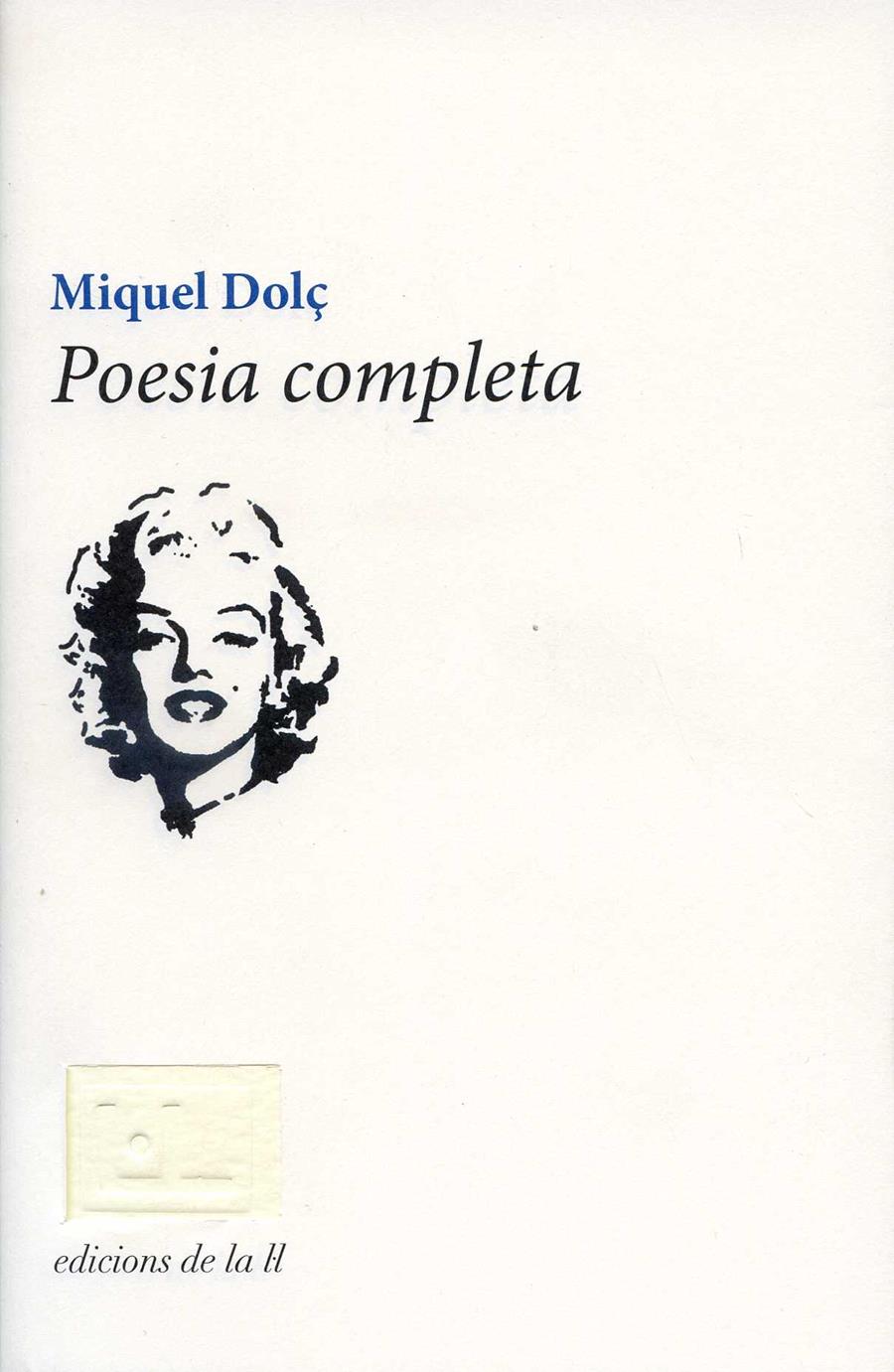 Poesia completa | 9788494046728 | Dolç, Miquel | Llibres.cat | Llibreria online en català | La Impossible Llibreters Barcelona