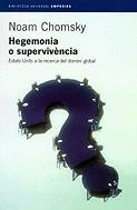 Hegemonia o supervivència. Estats u | 9788497870184 | Chomsky, Noam | Llibres.cat | Llibreria online en català | La Impossible Llibreters Barcelona