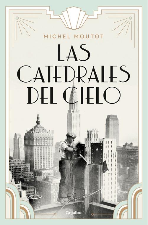 Las catedrales del cielo | 9788425356018 | Michel Moutot | Llibres.cat | Llibreria online en català | La Impossible Llibreters Barcelona