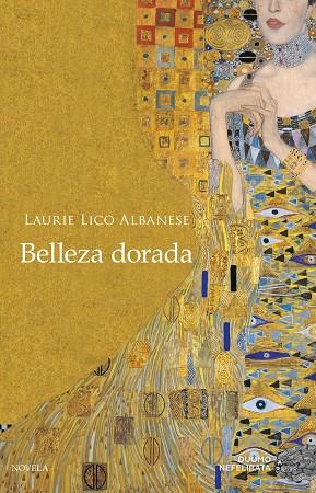 Belleza dorada | 9788417128036 | Lico Albanese, Laurie | Llibres.cat | Llibreria online en català | La Impossible Llibreters Barcelona