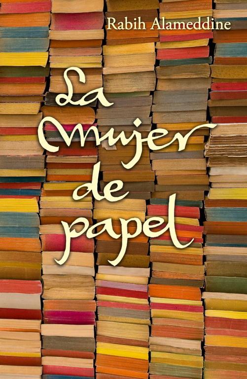 La mujer de papel | 9788426420725 | ALAMEDDINE,RABIH | Llibres.cat | Llibreria online en català | La Impossible Llibreters Barcelona