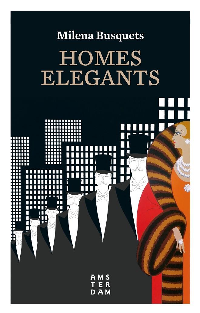 Homes elegants | 9788416743889 | Busquets i Tusquets, Milena | Llibres.cat | Llibreria online en català | La Impossible Llibreters Barcelona