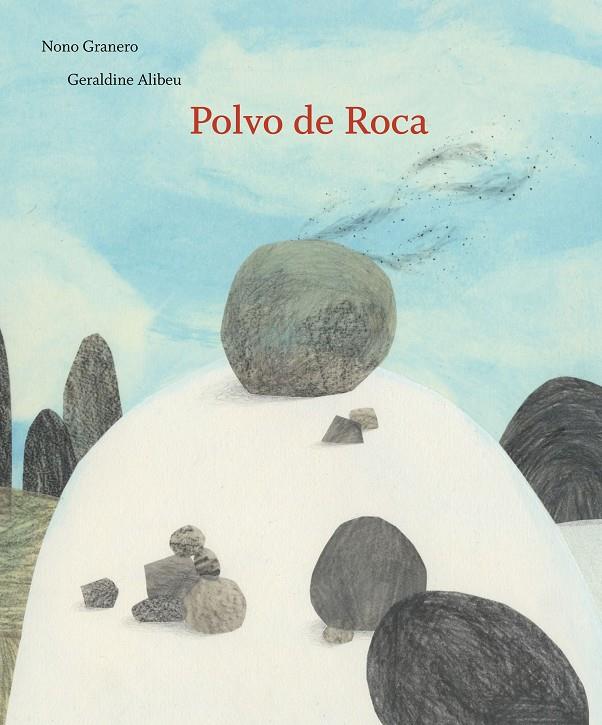 Polvo de Roca | 9788494157981 | Granero Moya, Nono | Llibres.cat | Llibreria online en català | La Impossible Llibreters Barcelona