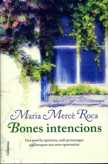 Bones intencions | 9788466414241 | Roca, Maria Mercè | Llibres.cat | Llibreria online en català | La Impossible Llibreters Barcelona