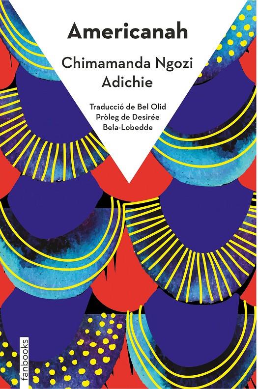 Americanah | 9788418327698 | Ngozi Adichie, Chimamanda | Llibres.cat | Llibreria online en català | La Impossible Llibreters Barcelona