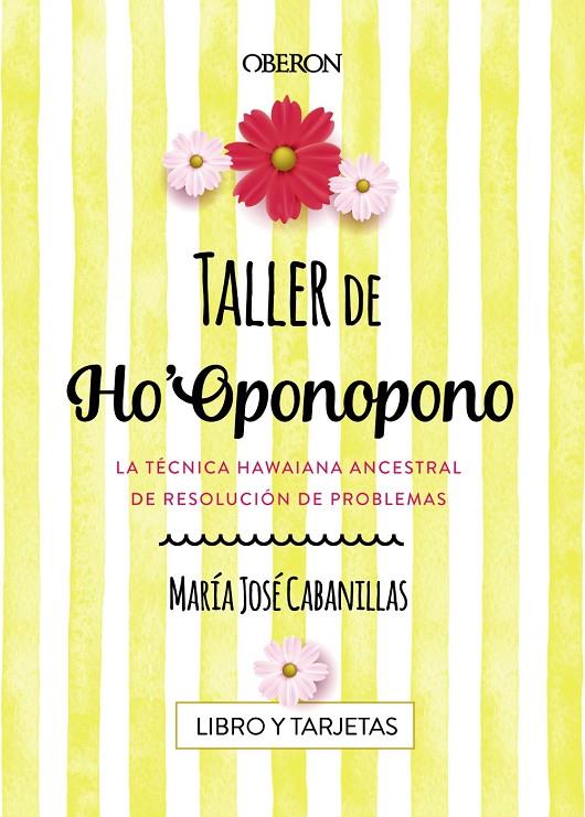 Taller de Ho'Oponopono | 9788441539686 | Cabanillas Claramonte, María José | Llibres.cat | Llibreria online en català | La Impossible Llibreters Barcelona