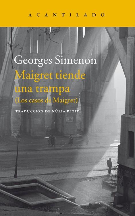 Maigret tiende una trampa | 9788416748051 | Simenon, Georges | Llibres.cat | Llibreria online en català | La Impossible Llibreters Barcelona