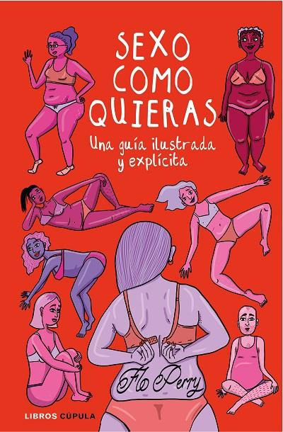 Sexo como quieras | 9788448026790 | Flo Perry | Llibres.cat | Llibreria online en català | La Impossible Llibreters Barcelona