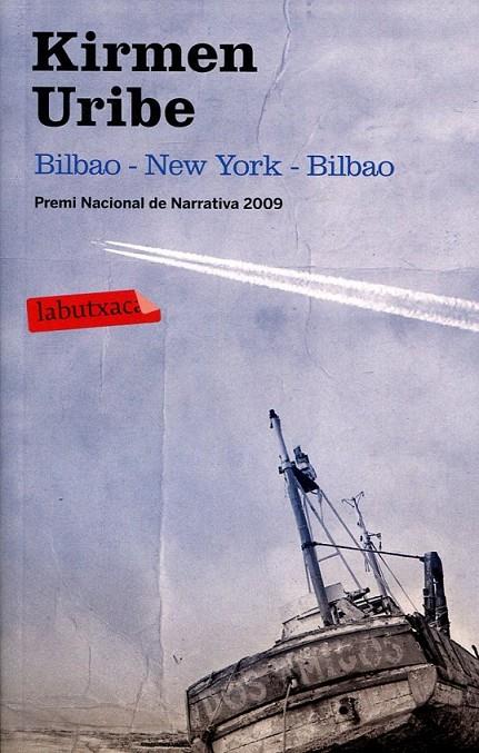 Bilbao-New York- Bilbao | 9788499302867 | Uribe, Kirmen | Llibres.cat | Llibreria online en català | La Impossible Llibreters Barcelona