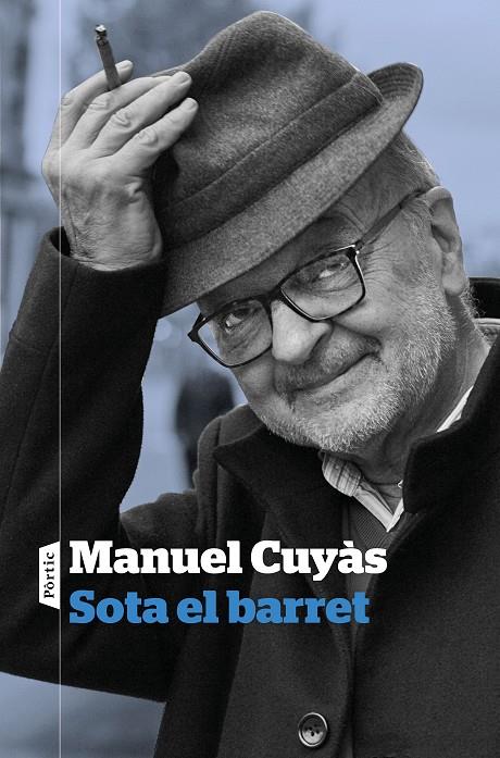 Sota el barret | 9788498094381 | Cuyàs Gibert, Manuel | Llibres.cat | Llibreria online en català | La Impossible Llibreters Barcelona