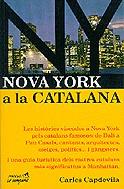 Nova York a la catalana | 9788488791351 | Capdevila, Carles | Llibres.cat | Llibreria online en català | La Impossible Llibreters Barcelona
