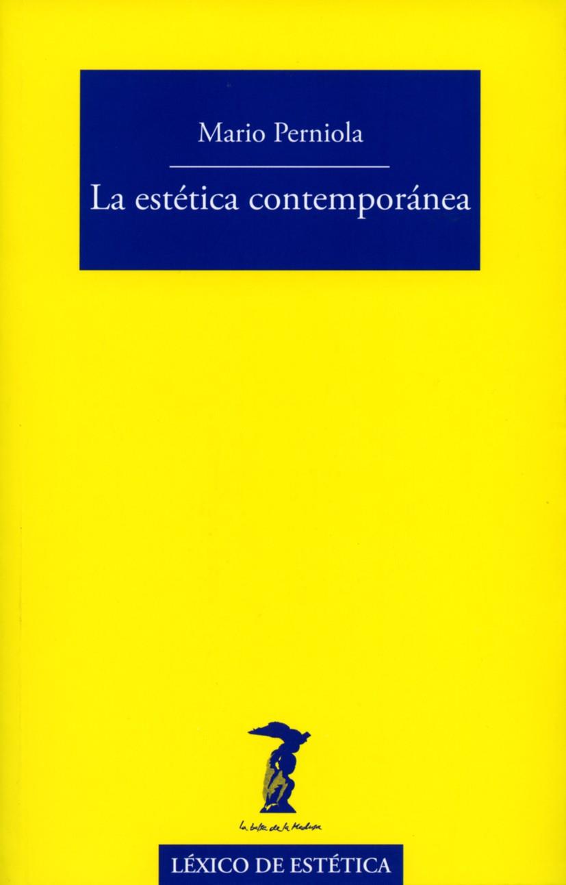 La estética contemporánea | 9788477743118 | Perniola, Mario | Llibres.cat | Llibreria online en català | La Impossible Llibreters Barcelona