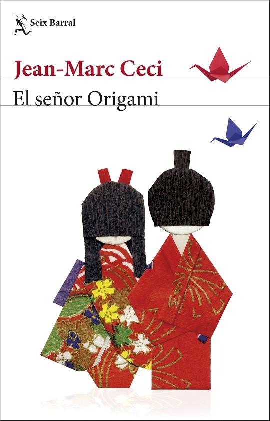 El señor Origami | 9788432234804 | Ceci, Jean-Marc | Llibres.cat | Llibreria online en català | La Impossible Llibreters Barcelona