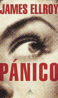 Pánico | 9788439738664 | Ellroy, James | Llibres.cat | Llibreria online en català | La Impossible Llibreters Barcelona