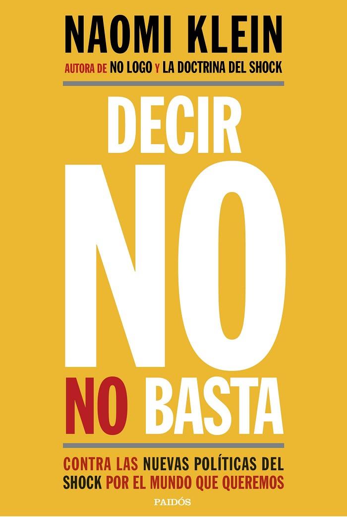 Decir no no basta | 9788449333927 | Klein, Naomi | Llibres.cat | Llibreria online en català | La Impossible Llibreters Barcelona