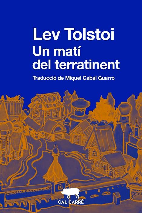 Un matí del terratinent | 9788412725520 | Tolstoi, Lev | Llibres.cat | Llibreria online en català | La Impossible Llibreters Barcelona