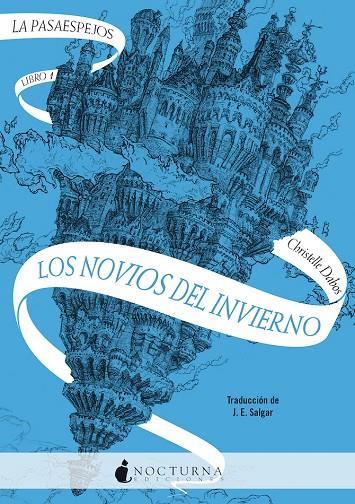 La Pasaespejos 1: Los novios del invierno | 9788418440274 | Dabos, Christelle | Llibres.cat | Llibreria online en català | La Impossible Llibreters Barcelona