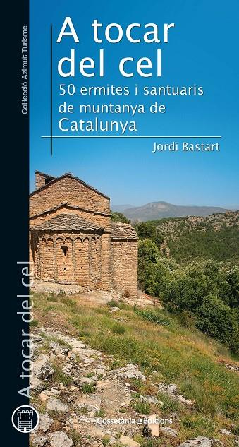 A tocar del cel | 9788490347409 | Bastart i Cassé, Jordi | Llibres.cat | Llibreria online en català | La Impossible Llibreters Barcelona