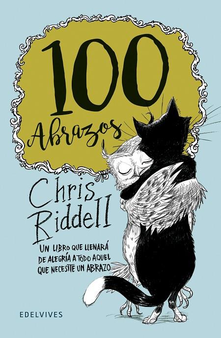 100 abrazos | 9788414008232 | Riddell, Chris | Llibres.cat | Llibreria online en català | La Impossible Llibreters Barcelona