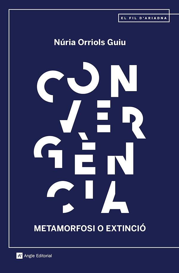 Convergència | 9788419017321 | Orriols Guiu, Núria | Llibres.cat | Llibreria online en català | La Impossible Llibreters Barcelona