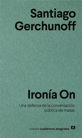 Ironía On | 9788433916266 | Gerchunoff, Santiago | Llibres.cat | Llibreria online en català | La Impossible Llibreters Barcelona