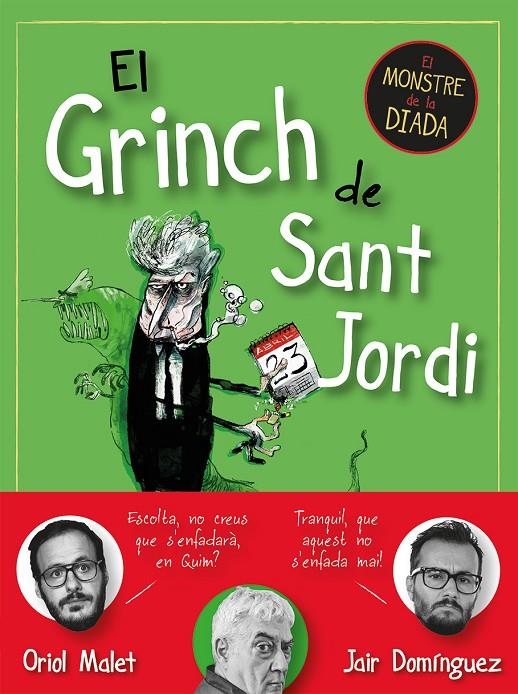El Grinch de Sant Jordi | 9788419590145 | Domínguez, Jair/Malet, Oriol | Llibres.cat | Llibreria online en català | La Impossible Llibreters Barcelona