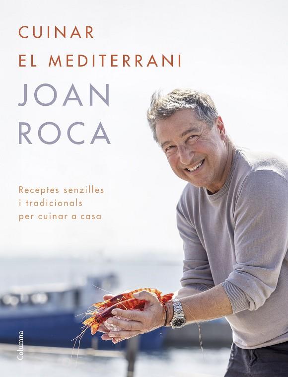 Cuinar el Mediterrani | 9788466431453 | Roca, Joan/Brugués, Salvador | Llibres.cat | Llibreria online en català | La Impossible Llibreters Barcelona