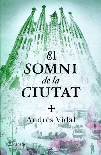 El somni de la ciutat | 9788497082358 | Vidal, Andrés | Llibres.cat | Llibreria online en català | La Impossible Llibreters Barcelona