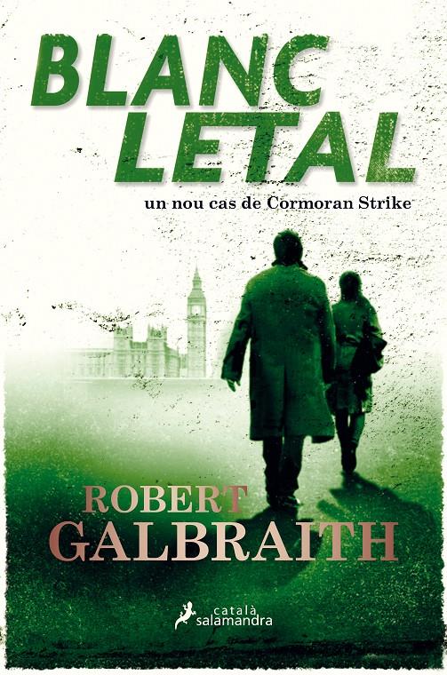 Blanc letal (Detectiu Cormoran Strike 4) | 9788417384821 | Galbraith, Robert | Llibres.cat | Llibreria online en català | La Impossible Llibreters Barcelona