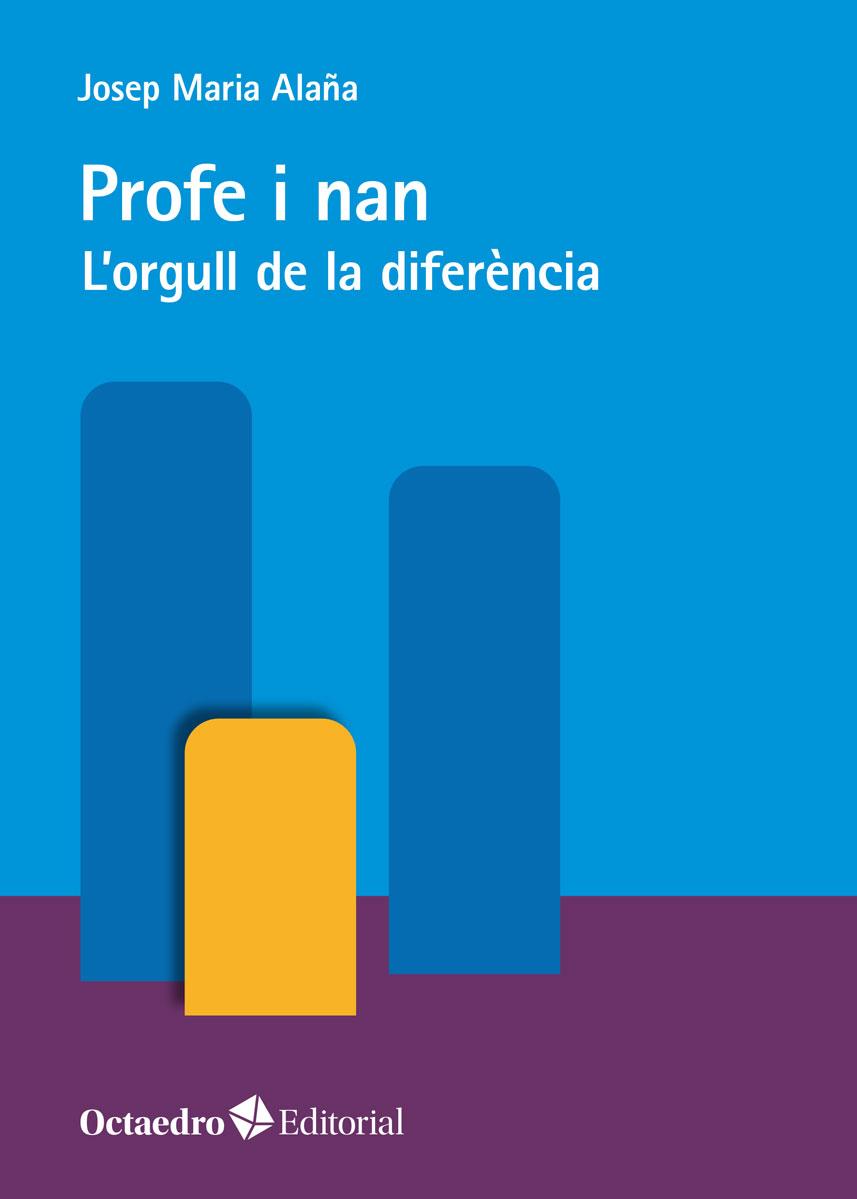 Profe i nan | 9788418819261 | Alaña Negre, Josep Maria | Llibres.cat | Llibreria online en català | La Impossible Llibreters Barcelona