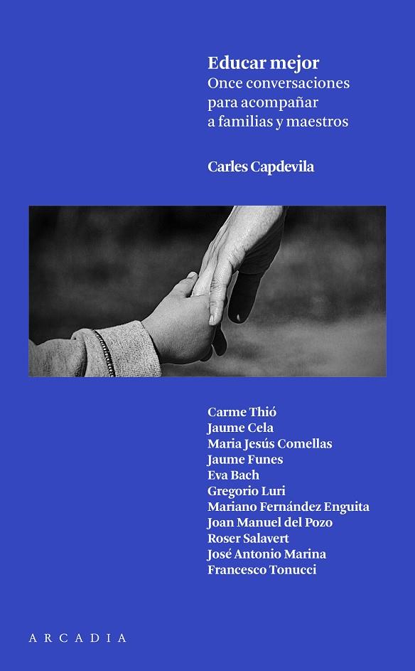 Educar mejor | 9788494468094 | Capdevila Plandiura, Carles | Llibres.cat | Llibreria online en català | La Impossible Llibreters Barcelona