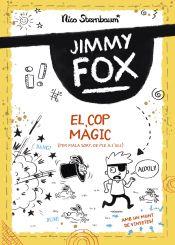 Jimmy Fox. El cop màgic | 9788448960032 | Sternbaum, Nico | Llibres.cat | Llibreria online en català | La Impossible Llibreters Barcelona