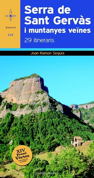 Serra de Sant Gervàs i muntanyes veïnes | 9788490343913 | Segura Radigales, Joan Ramon | Llibres.cat | Llibreria online en català | La Impossible Llibreters Barcelona