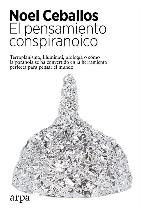 El pensamiento conspiranoico | 9788417623944 | Ceballos, Noel | Llibres.cat | Llibreria online en català | La Impossible Llibreters Barcelona