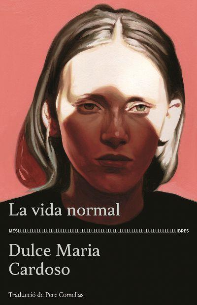 La vida normal | 9788417353193 | Cardoso, Dulce Maria | Llibres.cat | Llibreria online en català | La Impossible Llibreters Barcelona