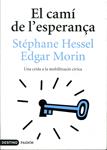 El camí de l'esperança | 9788497102131 | Stéphane Hessel/Edgar Morin | Llibres.cat | Llibreria online en català | La Impossible Llibreters Barcelona