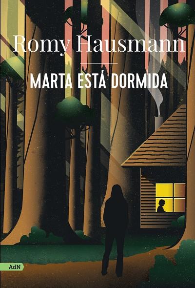 Marta está dormida (AdN) | 9788413629544 | Hausmann, Romy | Llibres.cat | Llibreria online en català | La Impossible Llibreters Barcelona