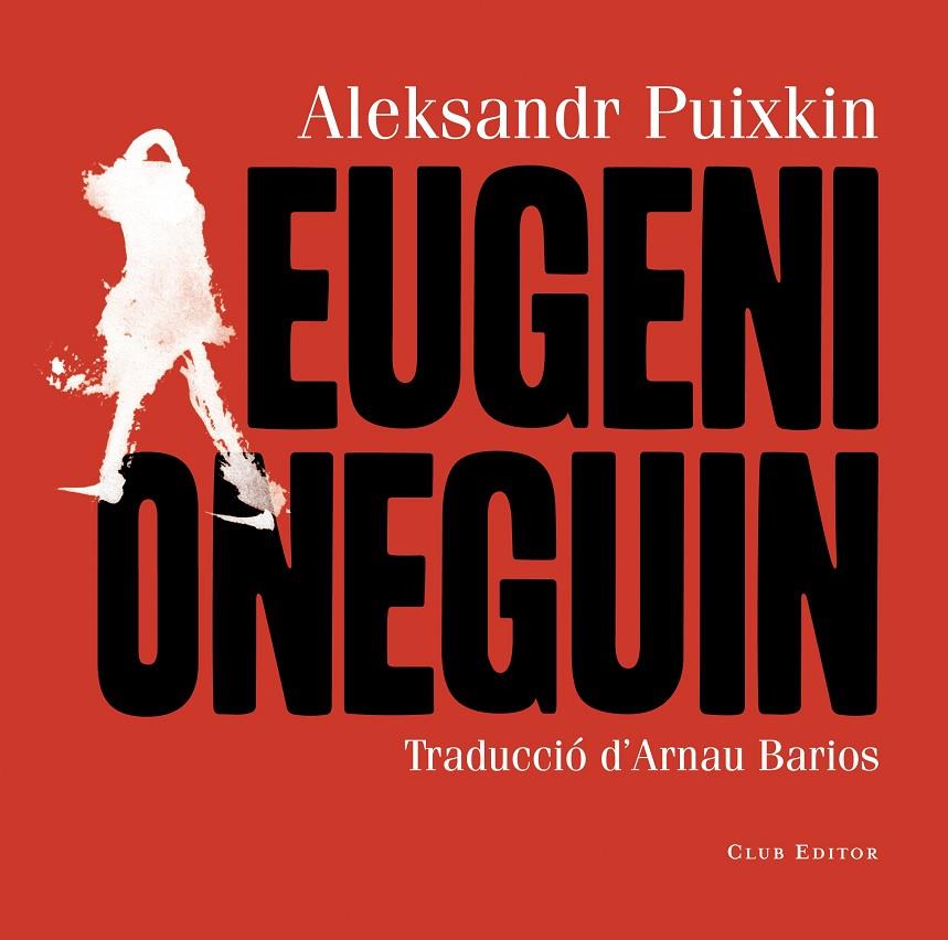 Eugeni Oneguin | 9788473292436 | Puixkin, Aleksandr | Llibres.cat | Llibreria online en català | La Impossible Llibreters Barcelona